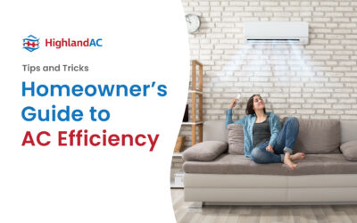 Homeowner’s Guide to AC Efficiency